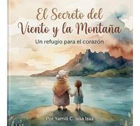 El Secreto del Viento y la Montaña