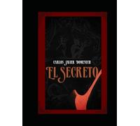 El Secreto: El Legado Del Olvido