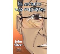 El secreto más peligroso