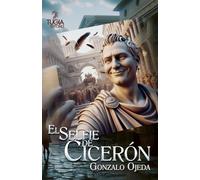 EL «SELFIE» DE CICERÓN: UN HOMO NOVUS EN BUSCA DE LA INMORTALIDAD