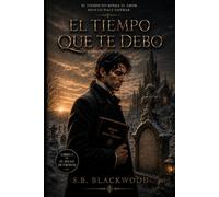 El sello de cronos: El tiempo que te debo
