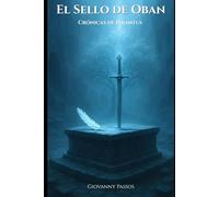 El Sello de Oban: Crónicas de Pirantus