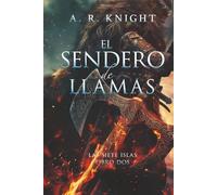 El Sendero De Llamas (Las Siete Islas)