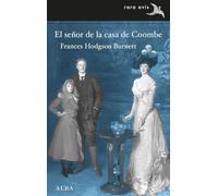 El señor de la casa de Coombe (Rara Avis)