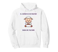 El Señor es mi pastor, nada me faltará. Pullover Hoodie