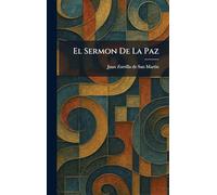 El Sermon De La Paz
