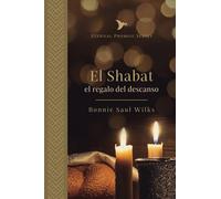 El Shabat: El regalo del descanso