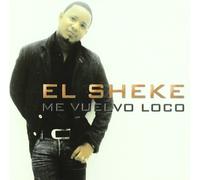 El Sheke - Me Vuelvo Loco