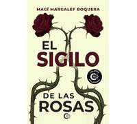 El sigilo de las rosas