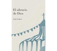 El Silencio de Dios