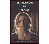 EL SILENCIO DE ELARA