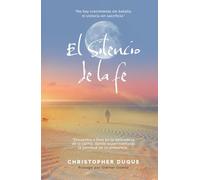 El Silencio de la fe: "Cuando Dios guarda silencio, tu fe se prueba."