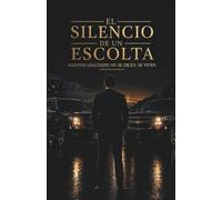 EL SILENCIO DE UN ESCOLTA: ALGUNAS LEALTADES NO SE DICEN, SE VIVEN