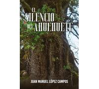 El silencio del ahuehuete