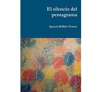 El silencio del pentagrama