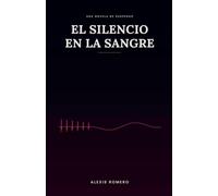 El Silencio En La Sangre: Una novela de suspenso