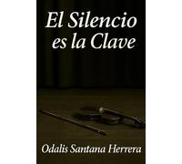 El Silencio es la Clave