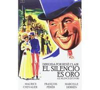 EL silencio es oro (Le Silence est D´Or) René Clair.(Audio in French and Spanish)