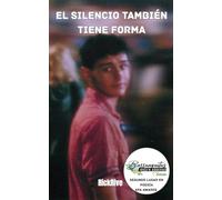 El silencio también tiene forma