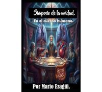 EL SIMPOSIO DE LA UNIDAD. EN EL CUERPO HUMANO.