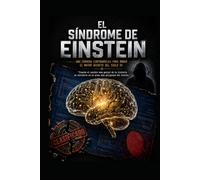 EL SÍNDROME DE EINSTEIN