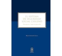 El sistema de seguridad social chileno: Descripción y aspectos generales