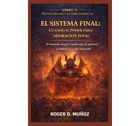 EL SISTEMA FINAL. CUANDO EL PODER EXIGE ADORACION TOTAL: El momento en que el poder deja de gobernar y comienza a exigir adoración (TRONOS, ALTARES Y GUERRA ESPIRITUAL)