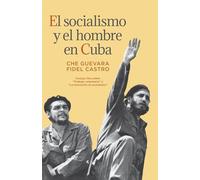 El Socialismo y el Hombre en Cuba (Socialism & Man in Cuba)