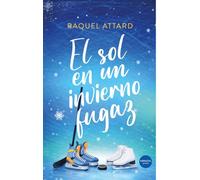 El sol en un invierno fugaz (Juvenil)