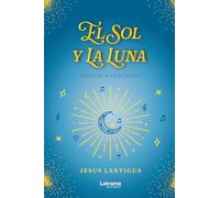 El sol y la luna: 01 (Poesía)