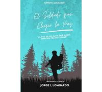 El Soldado que Eligió la Paz.: “La voz de un alma que eligió amar en vez de luchar”