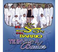 El Son Del Barrio - Te Invito a Bailar