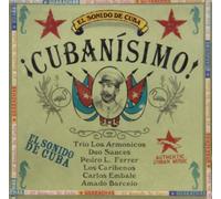 El Sonido De Cuba - Cubanisimo