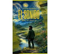 EL SONIDO DEL SILENCIO