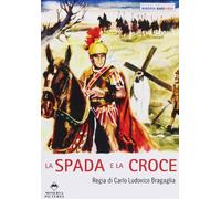El Spada e la Croce (The Sword and the Cross