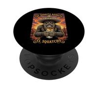 El Squatcho Cowboy Sasquatch for Outdoorsmen Mexican Meme PopSockets Adhesive PopGrip