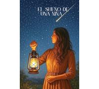 EL SUEÑO DE UNA NIÑA