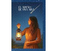 EL SUEÑO DE UNA NIÑA