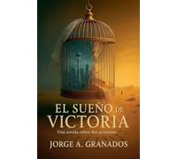 El Sueño de Victoria