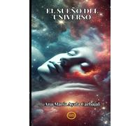 El Sueño del Universo