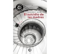 El suicidio de las madres