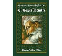 El SuperHombre: Tomo II (Enciclopedia Esotérica "La Gran Obra")