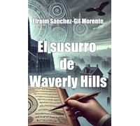 El Susurro de Waverly Hills
