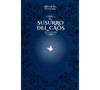 El Susurro del Caos: 1 (Ecos de la Oscuridad)