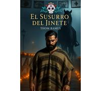 El Susurro del Jinete