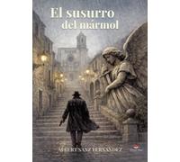El Susurro del Mármol