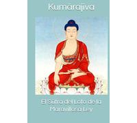 El Sūtra del Loto de la Maravillosa Ley