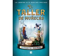 El taller de muñecas / The Doll's Workshop