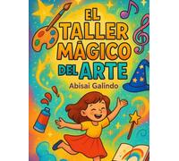 El Taller Mágico del Arte