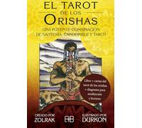 El tarot de los Orishas: Una potente combinación de santería, candomblé y tarot